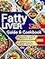 FATTY LIVER GUIDE AND COOKB...