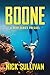 Boone: A Deep Series Preque...