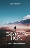Embracing Hope: A...