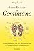 Como Escutar um Geminiano (...