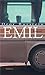 Emil: Roman (German Edition)