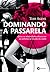Dominando a Passarela: Como...