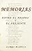 Memorias: Entre el pasado y...