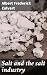 Salt and the salt industry:...