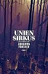 Unien sirkus by Johanna Förster