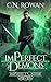 imPerfect Demons by C.N. Rowan