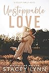Unstoppable Love by Stacey Lynn