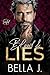 Blood and Lies by Bella J.