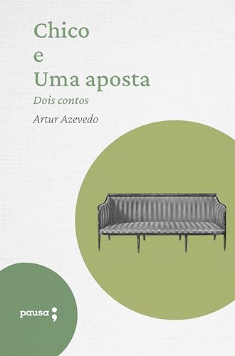 Chico e Uma aposta - dois contos (Portuguese Edition)