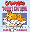 Garfield Donut Disturb by Jim Davis Garfield Donut Disturb by Jim Davis