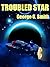 Troubled Star