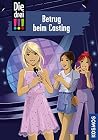Die drei !!!, 2, Betrug beim Casting Die drei !!!, 2, Betrug beim Casting