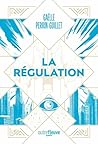 La Régulation