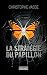 La Stratégie du Papillon