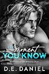 The Moment You Know (Moments Duet #1) The Moment You Know (Moments Duet #1)