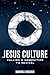 Jesus Culture: Calling a Ge...