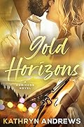 Gold Horizons