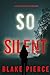 So Silent (Faith Bold #15)