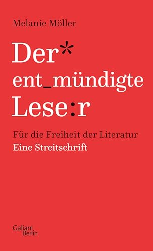 Der entmündigte Leser (Kindle Edition)