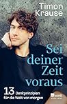 Sei deiner Zeit v...