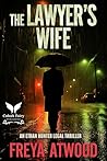 The Lawyer's Wife...