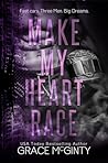Make My Heart Race