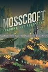 PROOF: MOSSCROFT:...