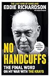 No Handcuffs: The...