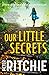 Our Little Secrets (Detective Grace Macallan)