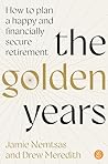 The Golden Years:...