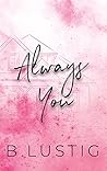 Book cover for Always You (Always & Forever #1)