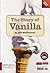 The Story of Vanilla / The ...
