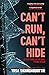 Can't Run, Can't Hide (The Black Ice, #1)