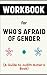 Workbook For Who's Afraid O...