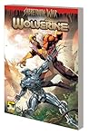 Wolverine, Vol. 9 by Benjamin Percy