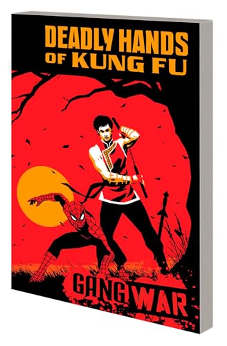 Deadly Hands of Kung Fu: Gang War (Paperback)