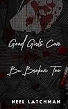 Good Girls Can Be...