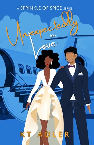 Unexpectedly In Love (A Sprinkle Of Spice Book 2)