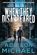 When They Disappeared