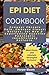 EPI DIET COOKBOOK: Conquer ...