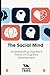 The Social Mind: Understand...