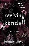 Reviving Kendall