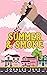 Summer and Smoke (The Bullets, #2)