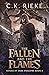 The Fallen and the Flames (...