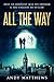 All the Way: Deny an Innoce...