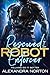 Rescued by the Robot Enforcer