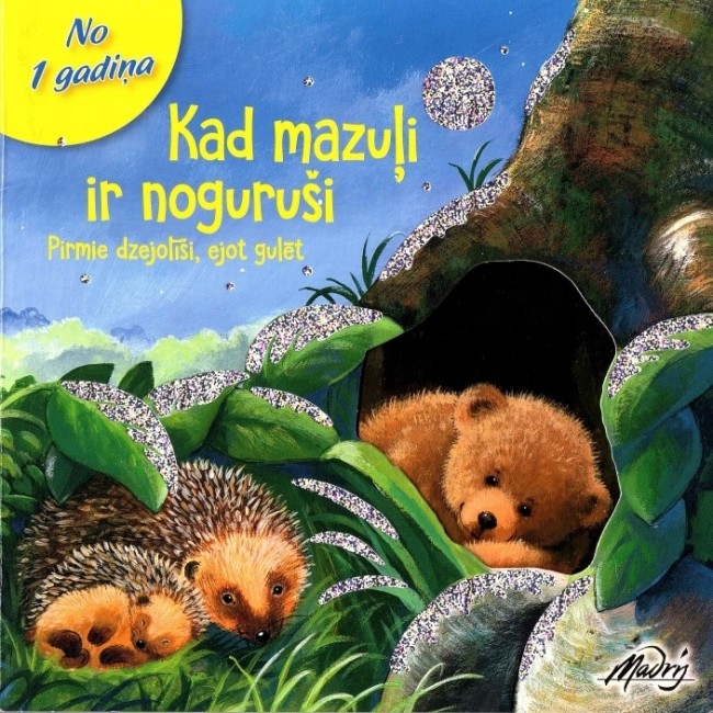 Kad mazuļi ir noguruši: pirmie dzejolīši, ejot gulēt