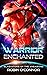 Warrior Enchanted (Gladiato...