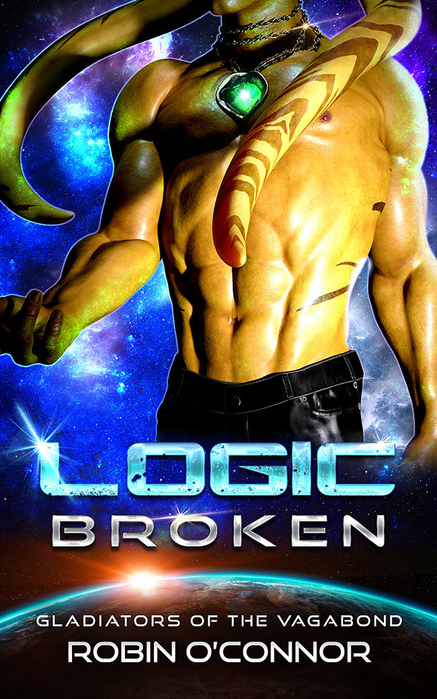 Logic Broken (Gladiators of the Vagabond, #10)