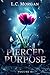 Pierced Purpose: Volume 2